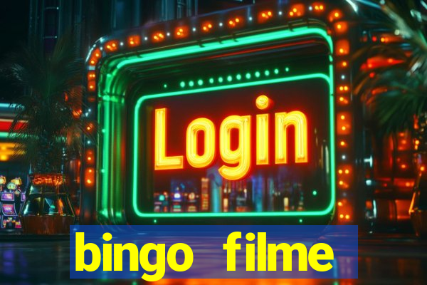 bingo filme assistir online